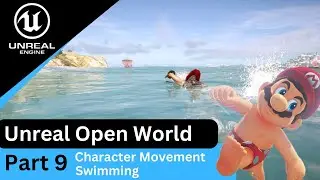 Unreal Engine 5 Character Locomotion Movement - Swimming : UE5 Open World Tutorials #9