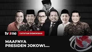 [FULL] Maafnya Presiden Jokowi... | Catatan Demokrasi tvOne