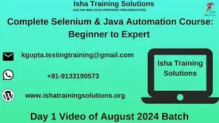 Selenium & Java Automation  Day 1 Video On 13th August 2024.