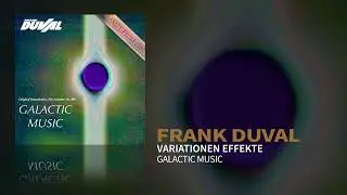 Frank Duval - Variationen Effekte (Static Video)