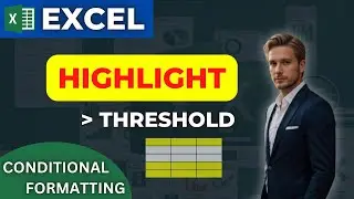 How to EASILY HIGHLIGHT rows greater than a threshold with Excel Conditional Formatting!