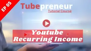 YouTube Income Goal | Recurring Income Method Revealed in 2022