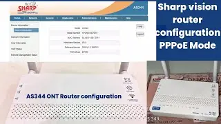 AS344 ONT Router configuration | Sharp vision router configuration PPPoE Mode