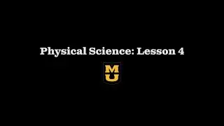 Physical Science Lesson 4