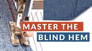 Master The Blind Hem: Learn How To Perfect Invisible Sewing Machine Hemming