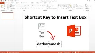 Shortcut Key to Insert Text Box In PowerPoint