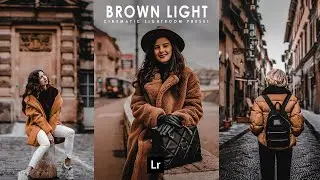 Cinematic Brown Light Preset | Lightroom Presets DNG and XMP Free Download | Free Presets