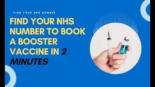 FIND NHS NUMBER | How to find my NHS number | NHS number to book a booster vaccine