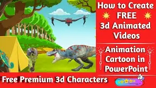 How to Create Free 3d Animated Videos 🔥 Free Premium 3d Characters 🔥 Animation Cartoon in PowerPoint