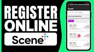 How To Register Scene Card Account Online (2024) - Full Guide