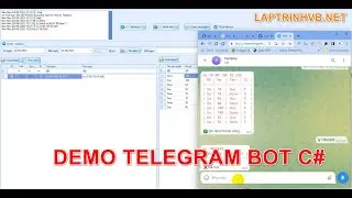 [C#] Demo Sử dụng Telegam Bot xử lý công việc | laptrinhvb.net