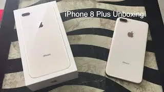 iPhone 8 Plus Unboxing!