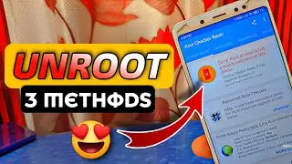 [3 Methods] How to Unroot Any Android Phone 2021