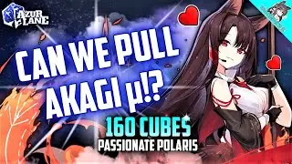 [Azur Lane] 160 Cubes for Akagi μ & Gascogne μ! Passionate Polaris Summons!