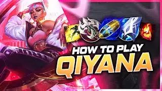 HOW TO PLAY QIYANA SEASON 13 | NEW Build & Runes | Season 13 Qiyana guide | League of Legends