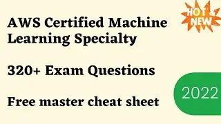 AWS Certified Machine Learning Exam dumps & Questions 2024