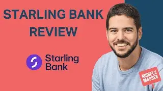 Starling Bank Review 2024