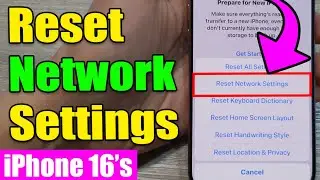 📶 Reset Network Settings on iPhone 16/16 Pro Max & Fix Connection Issues | iOS 18