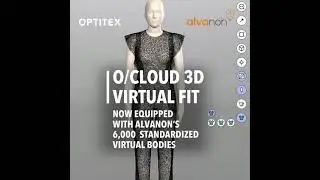 OPTITEX AND ALVANON EXTEND COLLABORATION TO MAKE 3D AVATAR LIBRARY AVAILABLE TO O/CLOUD USERS