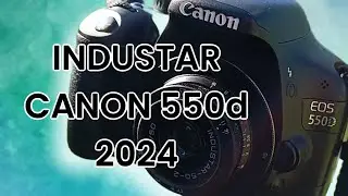 Canon 550d + Industar 50-2 video test. Съемка видео на Советский объектив "Индустар 50-2" 2024 год