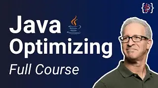 Java Optimizing Tutorial - Java Complete Course