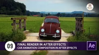 Car Animation Composition in After Effects | Final Render in After Effects | Lesson 9/09 | Tamil