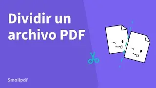 Cómo dividir un PDF en varios PDF