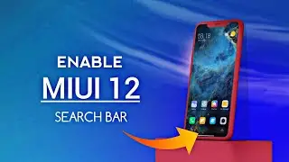 MIUI 12 Search Bar for MIUI 11 Global Rom [ No Root ]