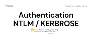 NTLM & Kerberos, How Outlook Authentication works with Exchange and Office 365