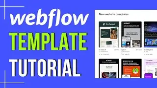 Webflow Template Tutorial for Beginners