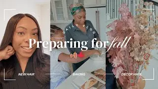 Preparing for Fall 🍂🍁 | Fall Home Decor Haul, Baking, New Hair | MOM VLOG