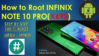 how to root infinix note 10 por x695 | how to unlocking infinix note 10 por | 100 % Urdu | Hindi