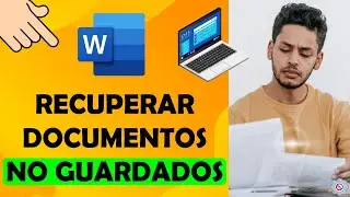 ✅ Cómo Recuperar Documentos de Word NO GUARDADOS - Fácil [2 métodos]