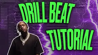 HOW TO MAKE DRILL BEATS ON FL STUDIO! (FL STUDIO TUTORIAL)