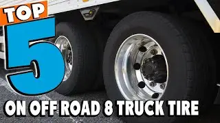 Best 8 Truck Tire Reviews 2024 | Best Budget 8 Truck Tires (On- and Off-Road) [Buying Guide]