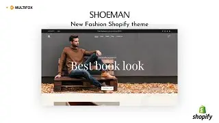 Step into the Future of E-Commerce with Shoeman: The Revolutionary Shopify Theme for Shoe Brands