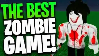 10 of the BEST ZOMBIE SURVIVAL GAMES in Roblox in 2020 | Part 2 | Roblox Zombie Games