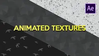 Create Animated Textures from Image in After Effects x P.1 | AE CC 2022