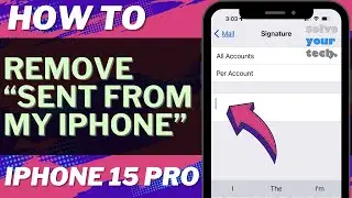 How to Remove Sent from My iPhone on iPhone 15 Pro