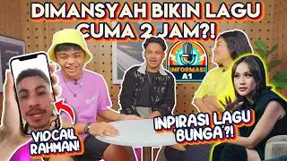 JAGO BIKIN LAGU! DIMANSYAH CUMA BUTUH 2 JAM SEBELUM PERFORM DI INDONESIAN IDOL?! - INFORMASI A1