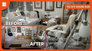 Reviving a Home's Beauty - Filthy House SOS - Documentary