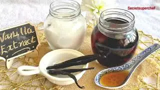 Homemade Non Alcoholic Vanilla Extract||Vanilla Sugar||Secret superchef||Secretsuperchef