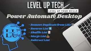 Remove Duplicate, Reverse, Shuffle, Merge, Subtract List - Power Automate Desktop #rpa #ai #pad