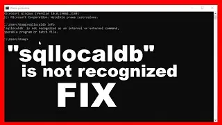 sqllocaldb is not recognized as an internal or external command - fix