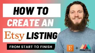 How to List on Etsy From Start to Finish [How to Create Etsy Listing]