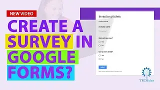 Create a Survey in Google Forms 2024 [New Method] Google Forms Tutorial