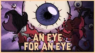 NEW Don't Starve Together and Terraria Crossover: An Eye for an Eye Update