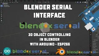 Blender and Arduino Serial Communication | BlendixSerial | An Add-on and Library