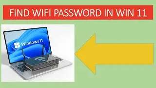 How to find WiFi Password in windows 11