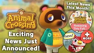 Exciting News JUST Announced For Animal Crossing This Month!